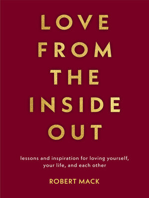 cover image of Love from the Inside Out